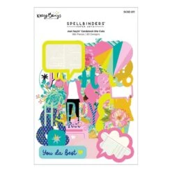 Just Sayin' Die Cuts From The Just Sayin' Collection By Kelly Bangs