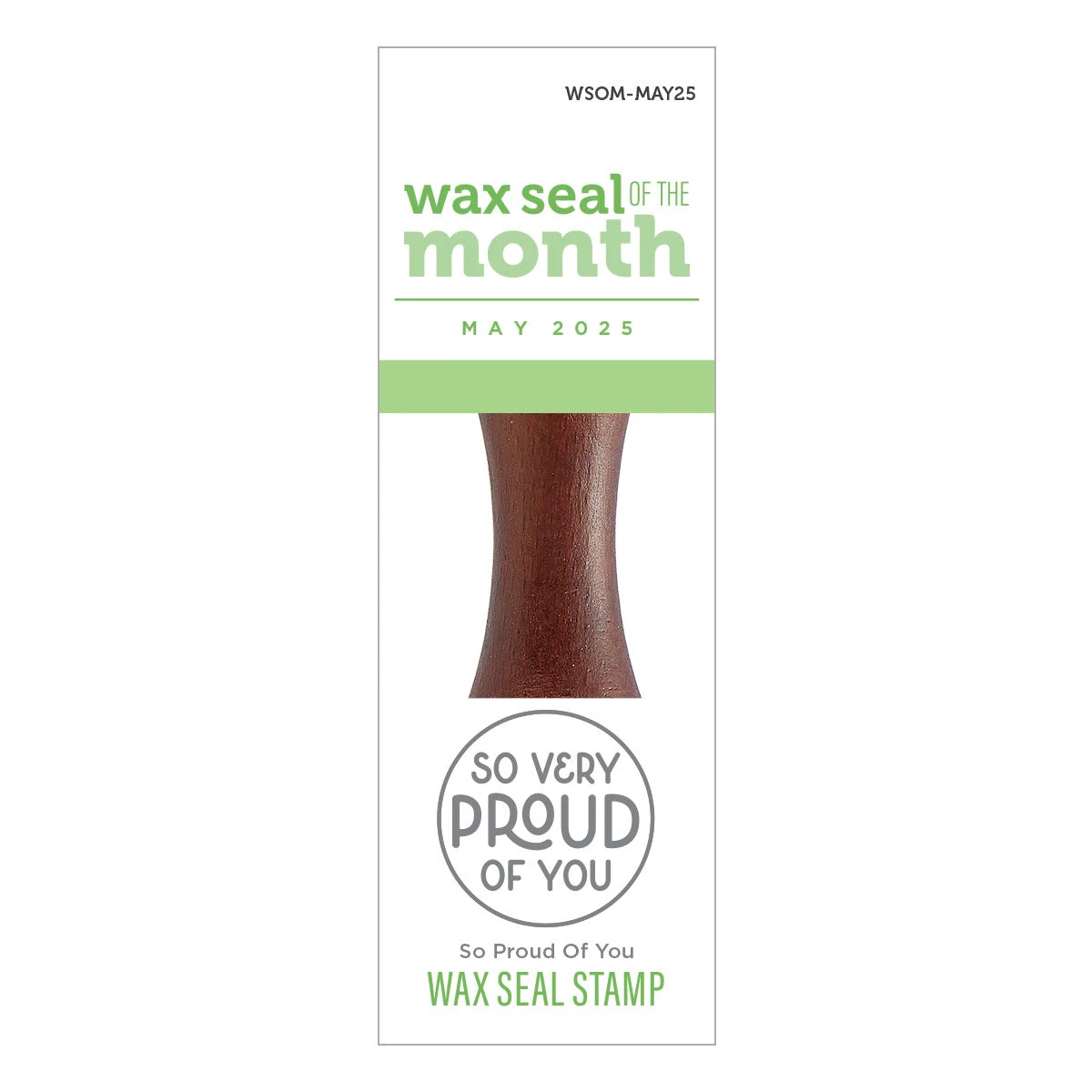 So Proud Of You -Wax Seal Of The Month (Seal Stamp Only) 10 So Proud Of You -Wax Seal Of The Month (Seal Stamp Only) - Image 10