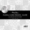 Paper Rose - Floral Card Fronts Silver Foil 6x6 Paper Collection